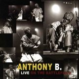 Anthony B - Live On The Battlefield [2005]