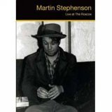 Martin Stephenson - Live at the Roscoe [2006]