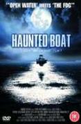 Haunted Boat [2007]
