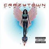 Crazytown - Darkhorse