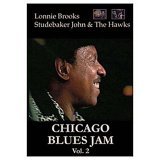 Chicago Blues Jam Vol. 2 Lonnie Brooks / Studebaker John & The Hawkes