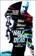 Half Past Dead