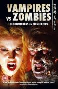 Vampires Vs Zombies