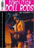 Demolition Doll Rods - Let Yourself Go: Live Madrid 2006