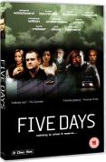 Five Days