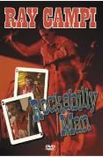 Ray Campi - Rockabilly Man