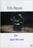 Fritz Hauser - Live