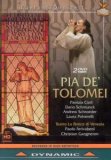 Donizetti - Pia De' Tolomei (Arrivabeni, Ciofi, Schmunck)