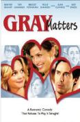 Gray Matters [2007]