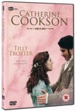 Catherine Cookson - Tilly Trotter [1998]