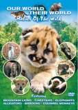 Our World Their World - Babies In the Wild