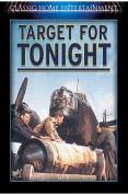 Target For Tonight