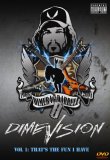 Dimebag Darrell - Dimevision Vol. 1: That's the Fun I Have