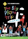 The Big Plane Trip