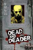 Dead And Deader [2007]