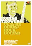 Robin Trower - Classic Blues/Rock Guitar Hot Licks