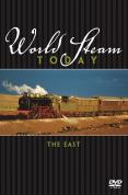 World Steam Today - The East