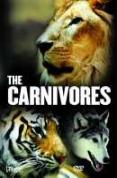The Carnivores [2007]