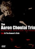 Aaron Choulai Trio - Live At The Bennert's Club