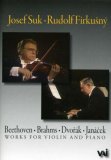Josef Suk/Rudolf Firkusny Play Works For Violin And Piano [1992]