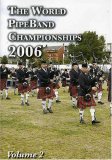 World Pipeband Championships 2006 - Volume 1