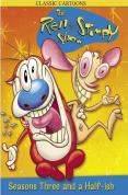 Ren & Stimpy - Season three and a halfish