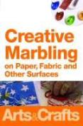 Creative Marbling On Paper, Fabric and Other Surfaces With Moria Neal And Lynda Howarth