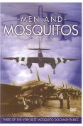 Men and Mosquitos