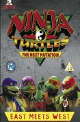 Ninja Turtles - The Next Mutation - East Meets West