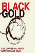 Black Gold [2007]
