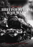 History of British Steam Railways
