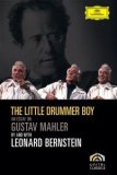 Little Drummer Boy - An Essay On Gustav Mahler By And With Leonard Bernstein