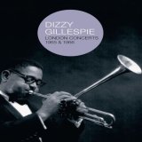 Dizzy Gillespie - London Concerts 1965 & 1966