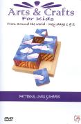 Arts And Crafts For Kids - Patterns, Lines And Shapes