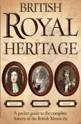 British Royal Heritage [2007]