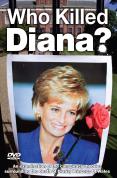 Who Killed Diana [2007]