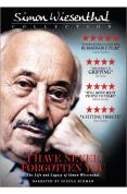 I Have Never Forgotten You: The Life & Legacy of Simon Wiesenthal [2007]