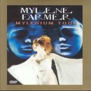 Mylene Farmer - Mylenium Tour [European Import]