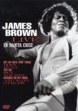 James Brown-Live in Santa Cru [2007]
