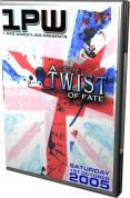 1PW Wrestling - A Cruel Twist Of Fate