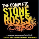 The Complete Stone Roses - Live At Glasgow Carling Academy [2006]
