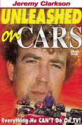 Jeremy Clarkson - Unleashed On Cars
