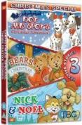 Christmas Special - Dot and Spot/The Bears That Saved Christmas/Nick And Noel