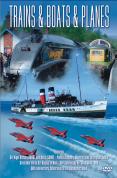 Trains And Boats And Planes