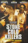 Stone Cold Killers [2004]
