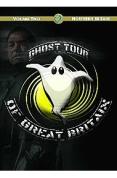 The Ghost Tour Of Great Britain - Richard Felix Collection Vol.2