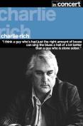 Charlie Rich In Concert [2007]