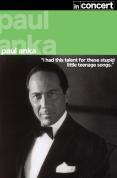 Paul Anka In Concert [2007]