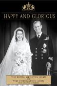 The Royal Collection - Happy And Glorious [1947]