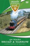 Irish Railways - Tracks Broad and Narrow